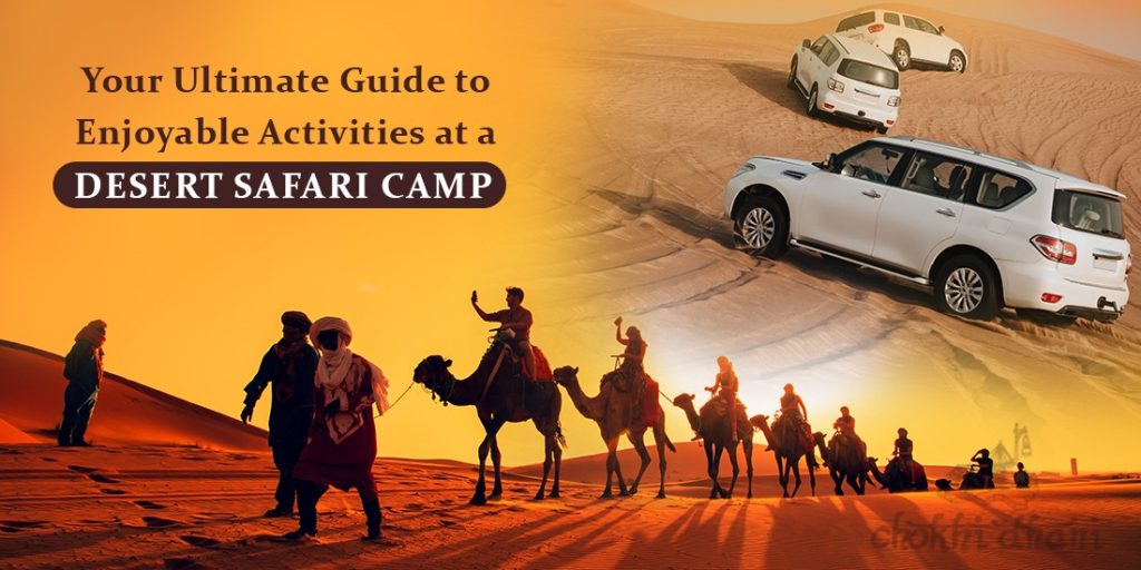Desert Safari Camp