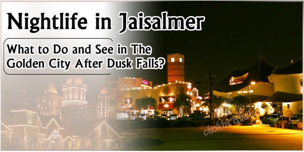 Nightlife in Jaisalmer