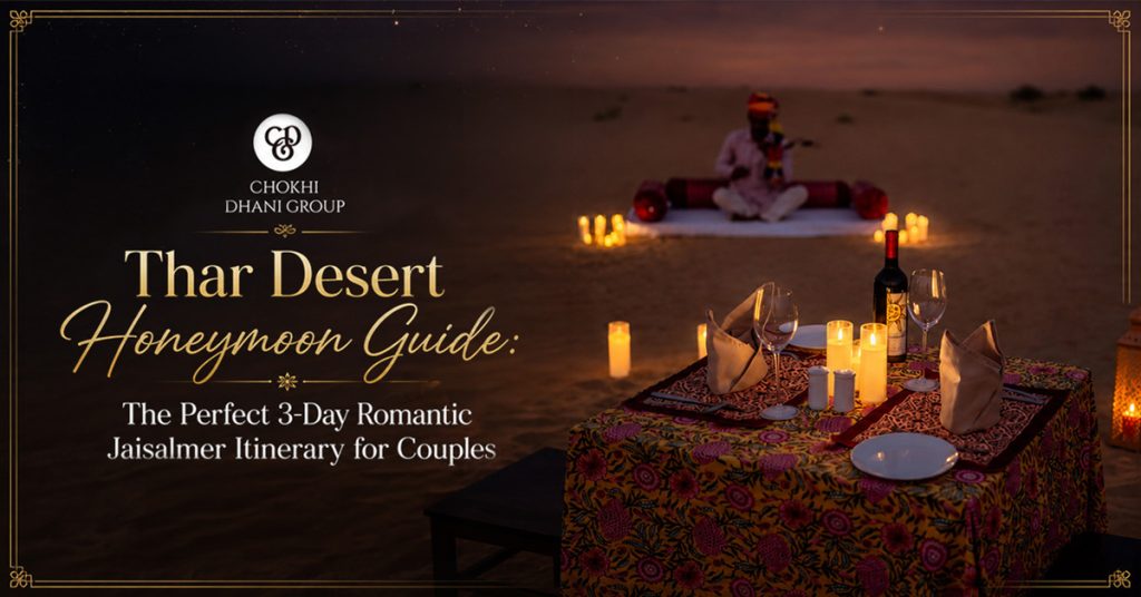 Thar Desert Honeymoon