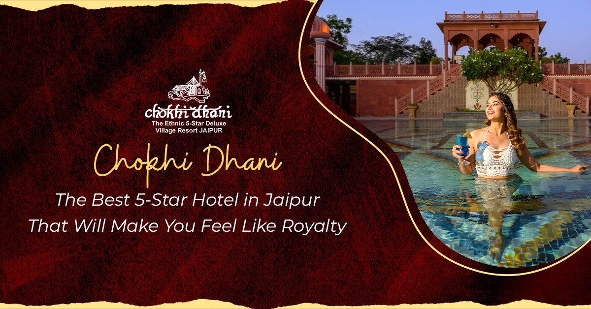 Best 5-Star Hotel in Jaipur