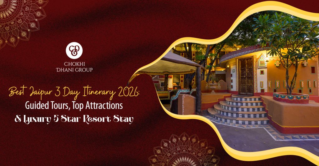 Jaipur 3 Day Itinerary