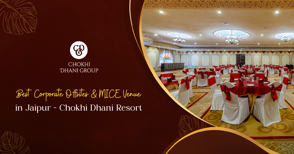 Best Corporate Offsites & MICE Venue in Jaipur