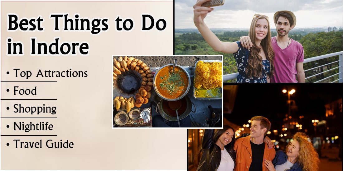 Best Things to Do in Indore